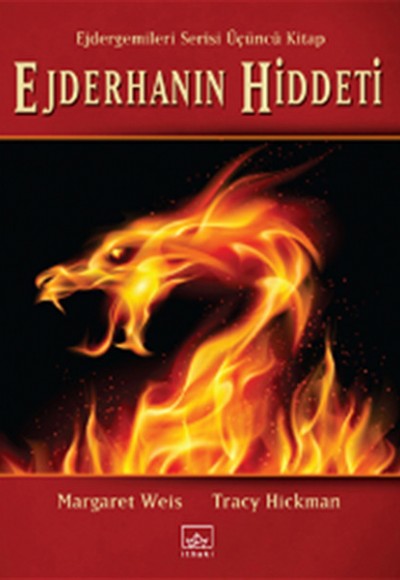 Ejderhanın Hiddeti / Ejdergemileri Serisi Üçüncü Kitap Ejderhanın Hiddeti / Ejdergemileri Serisi Üçüncü Kitap