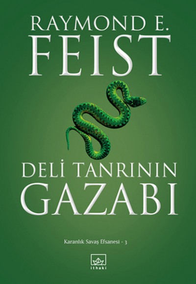 Deli Tanrının Gazabı / Karanlık Savaş Efsanesi -3 Deli Tanrının Gazabı / Karanlık Savaş Efsanesi -3
