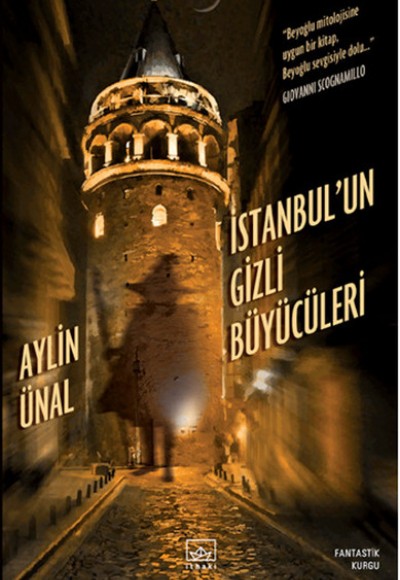 İstanbul'un Gizli Büyücüleri İstanbul'un Gizli Büyücüleri