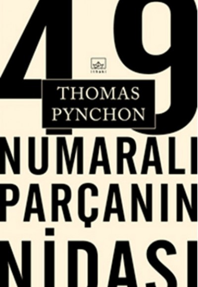 49 Numaralı Parçanın Nidası 49 Numaralı Parçanın Nidası