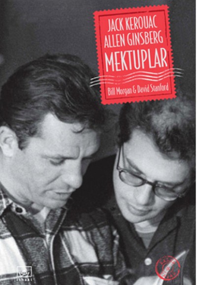 Jack Kerouac ve Allen Ginsberg: Mektuplar Jack Kerouac ve Allen Ginsberg: Mektuplar