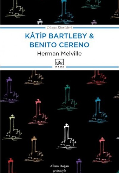 Katip Bartleby - Benito Cereno Katip Bartleby - Benito Cereno