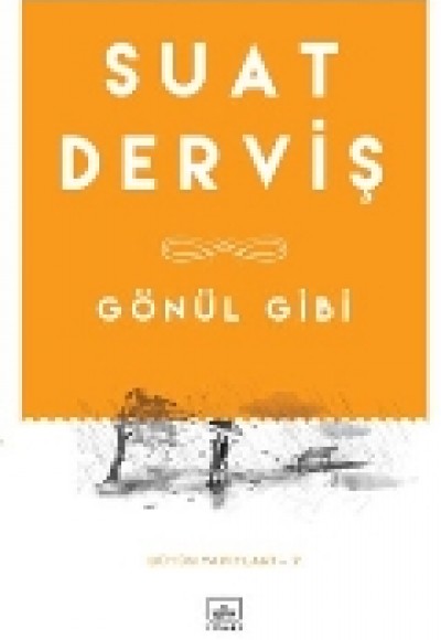 Gönül Gibi Gönül Gibi