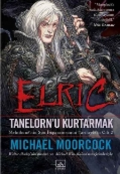 Elric Tanelorn’u Kurtarmak Elric Tanelorn’u Kurtarmak