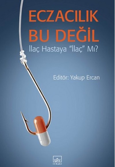 Eczacılık Bu Değil Eczacılık Bu Değil