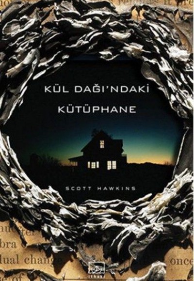 Kül Dağı'ndaki Kütüphane Kül Dağı'ndaki Kütüphane