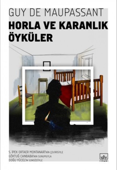 Horla ve Karanlık Öyküler Horla ve Karanlık Öyküler