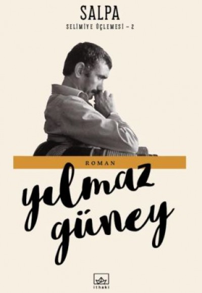 Selimiye Üçlemesi 2 - Salpa Selimiye Üçlemesi 2 - Salpa