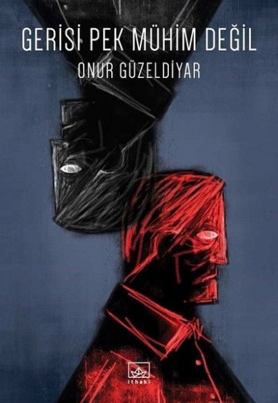 Gerisi Pek Mühim Değil Gerisi Pek Mühim Değil