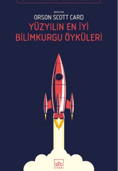 Yüzyılın En iyi Bilimkurgu Öyküleri Yüzyılın En iyi Bilimkurgu Öyküleri