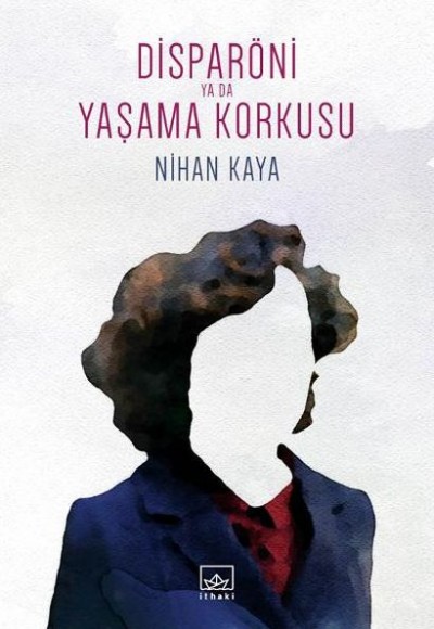 Disparöni Ya Da Yaşama Korkusu Disparöni Ya Da Yaşama Korkusu