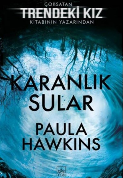 Karanlık Sular Karanlık Sular
