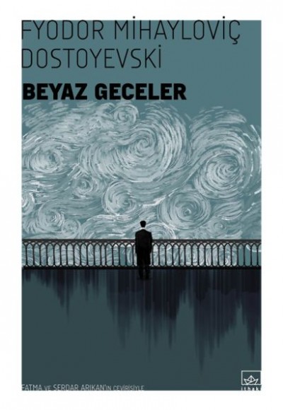 Beyaz Geceler Beyaz Geceler