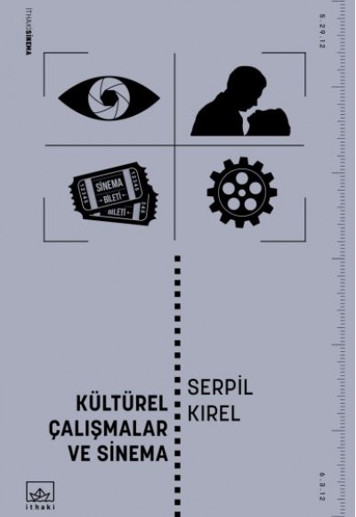 Kültürel Çalışmalar ve Sinema Kültürel Çalışmalar ve Sinema
