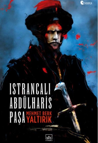 Istrancalı Abdülharis Paşa Istrancalı Abdülharis Paşa