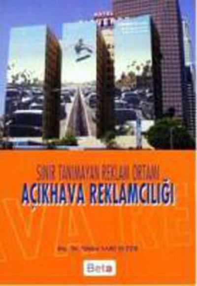 Açıkhava Reklamcılığı Açıkhava Reklamcılığı