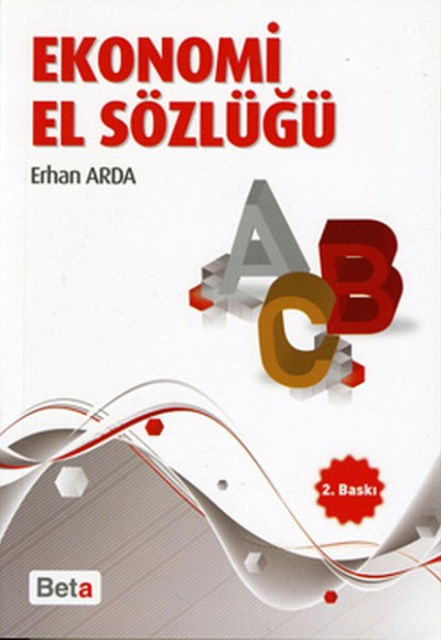 Ekonomi El Sözlüğü Ekonomi El Sözlüğü