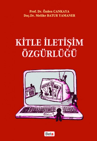 Kitle İletişim Özgürlüğü Kitle İletişim Özgürlüğü