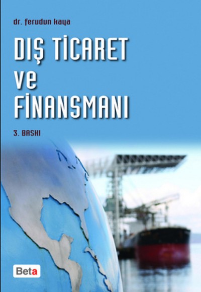 Dış Ticaret ve Finansmanı Dış Ticaret ve Finansmanı