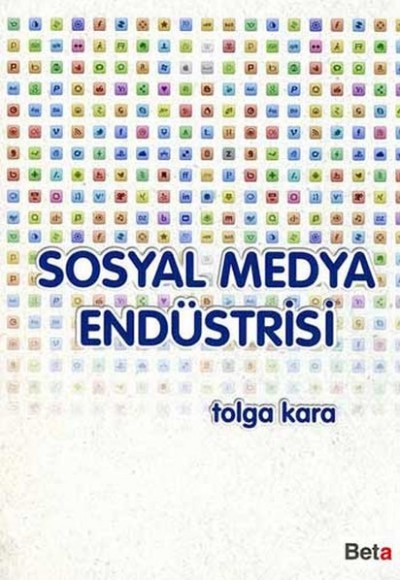Sosyal Medya Endüstrisi Sosyal Medya Endüstrisi