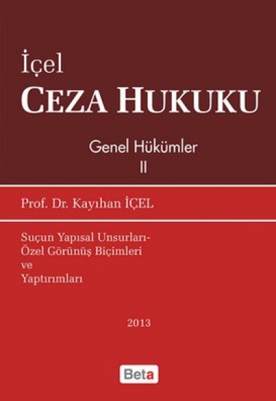 Ceza Hukuku Genel Hükümler II Ceza Hukuku Genel Hükümler II