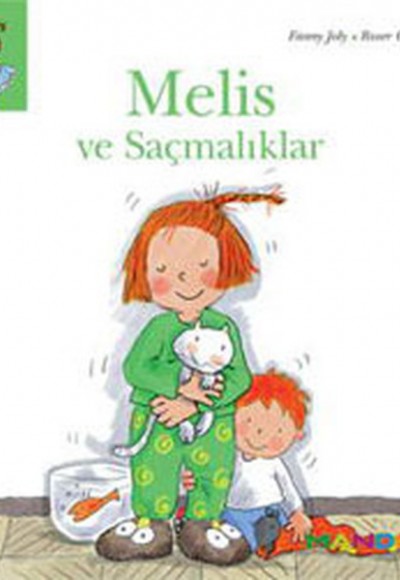 Melis ve Saçmalıklar Melis ve Saçmalıklar
