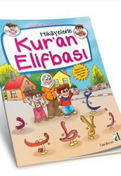 Hikayelerle Kuran Elifbası Hikayelerle Kuran Elifbası