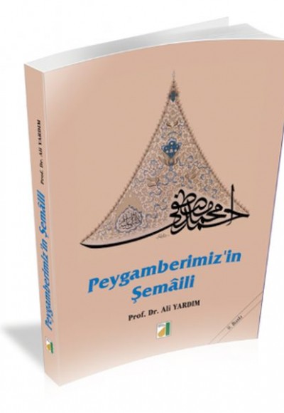Peygamberimizin Şemali Peygamberimizin Şemali