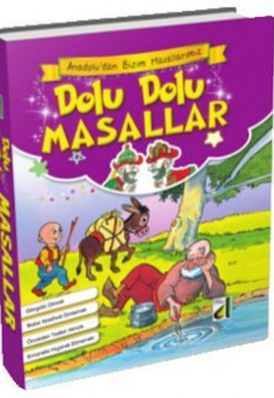 Anadoludan Bizim Masallarımız - Dolu Dolu Masallar Anadoludan Bizim Masallarımız - Dolu Dolu Masallar
