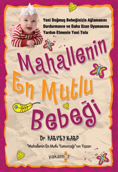 Mahallenin En Mutlu Bebeği Mahallenin En Mutlu Bebeği