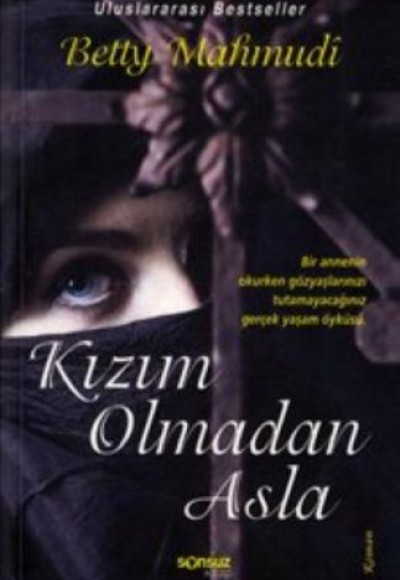 Kızım Olmadan Asla Kızım Olmadan Asla