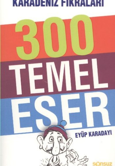 300 Temel Eser 300 Temel Eser