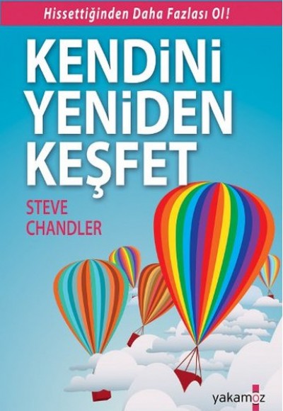 Kendini Yeniden Keşfet Kendini Yeniden Keşfet