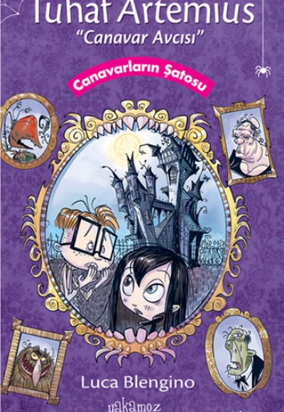 Tuhaf Artemius 1 - Canavarların Şatosu Tuhaf Artemius 1 - Canavarların Şatosu