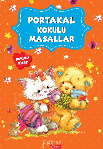 Portakal Kokulu Masallar Portakal Kokulu Masallar