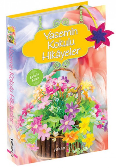 Yasemin Kokulu Hikayeler (Kokulu Kitap) Yasemin Kokulu Hikayeler (Kokulu Kitap)