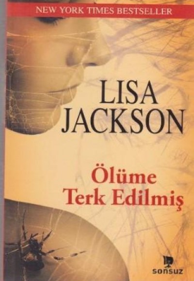 Ölüme Terk Edilmiş Ölüme Terk Edilmiş