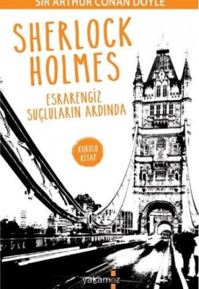 Sherlock Holmes - Esrarengiz Suçların Ardında Sherlock Holmes - Esrarengiz Suçların Ardında