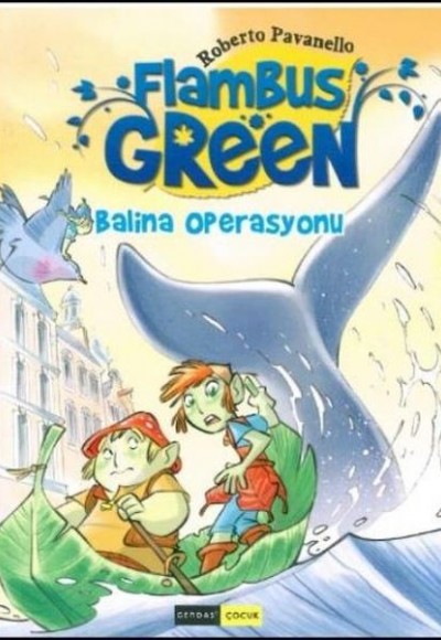 Flambus Green 2 Balina Operasyonu Flambus Green 2 Balina Operasyonu