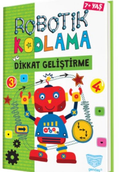 Robatik Kodlama ve Dikkat Geliştirme 7+ Yaş Robatik Kodlama ve Dikkat Geliştirme 7+ Yaş