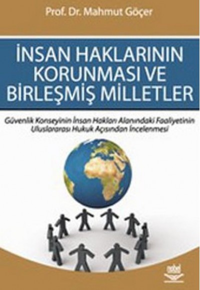 İnsan Haklarının Korunması ve Birleşmiş Milletler İnsan Haklarının Korunması ve Birleşmiş Milletler