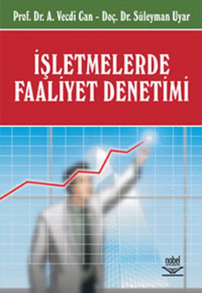 İşletmelerde Faaliyet Denetimi İşletmelerde Faaliyet Denetimi