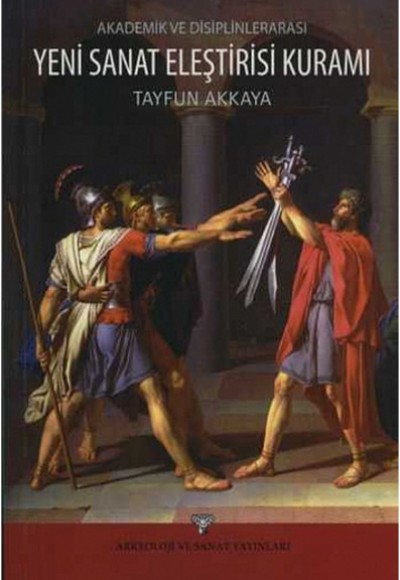Akademik ve Disiplinlerarası Yeni Sanat Eleşrisi Kuramı Akademik ve Disiplinlerarası Yeni Sanat Eleşrisi Kuramı