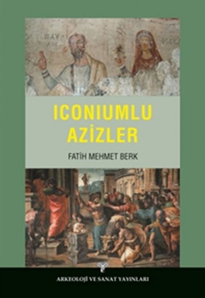 Iconiumlu Azizler Iconiumlu Azizler