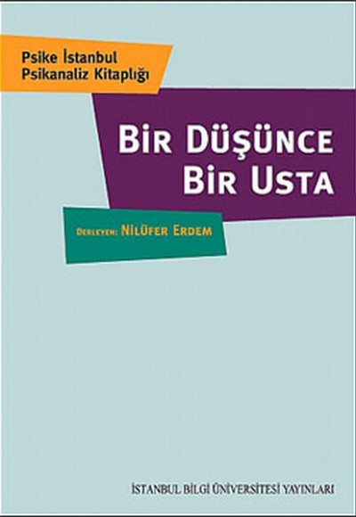 Bir Düşünce Bir Usta Bir Düşünce Bir Usta