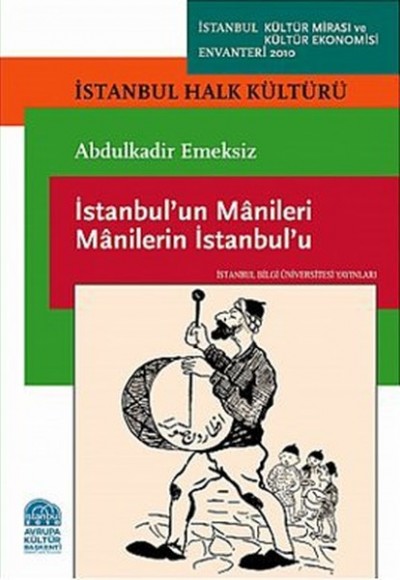 İstanbu'lun Manileri Manilerin İstanbul'u İstanbu'lun Manileri Manilerin İstanbul'u