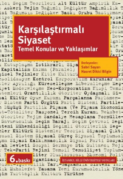 Karşılaştırmalı Siyaset - Temel Konular ve Yaklaşımlar Karşılaştırmalı Siyaset - Temel Konular ve Yaklaşımlar
