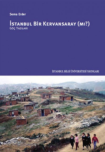 İstanbul Bir Kervansaray (Mı?) İstanbul Bir Kervansaray (Mı?)