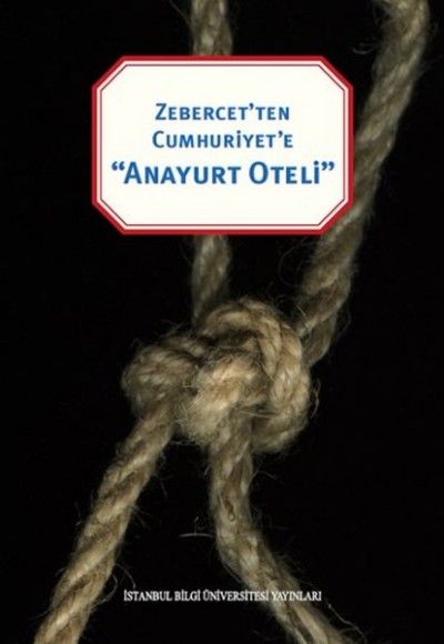 Zebercet’ten Cumhuriyete “Anayurt Oteli” Zebercet’ten Cumhuriyete “Anayurt Oteli”