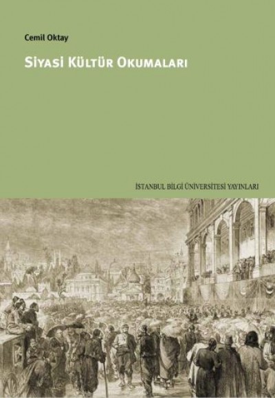 Siyasi Kültür Okumaları Siyasi Kültür Okumaları